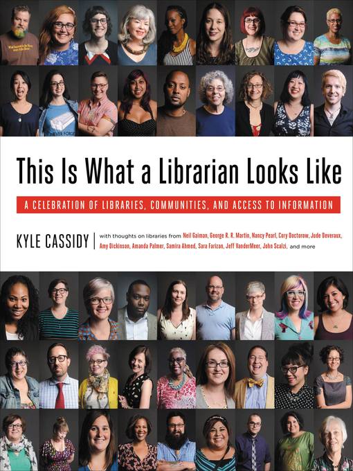 Title details for This Is What a Librarian Looks Like by Kyle Cassidy - Wait list
